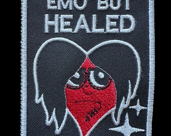 Emo But Healed Patch – 4” x 3” Iron-On/Sew-On Embroidered Badge for the Emotionally Evolved