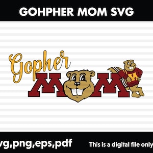 University of Minnesota Gopher Mom SVG/PNG