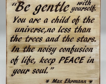 Be gentle with yourself/ keep peace in your soul.../ Khaki line