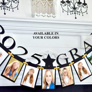May include: Black and gold graduation banner with the year 2025 and the word "GRAD" with photo slots.  Available in your colors.