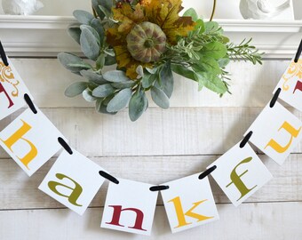 Thankful Banner: Fall Colors Thanksgiving Decoration