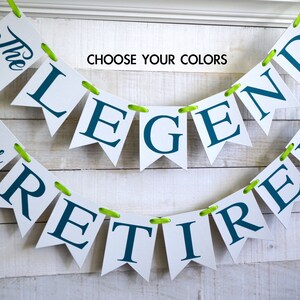 The Legend Has Retired Banner: Funny Retirement Party Decoration