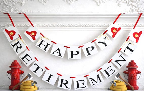 Firefighter Happy Retirement Banner | Fire Dept Retirement Party Garland