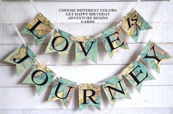Love is a Journey Banner, Travel Wedding decorations, Adventure Banner, Travel Theme Banner, Travel theme bridal shower, world map Il_570xn