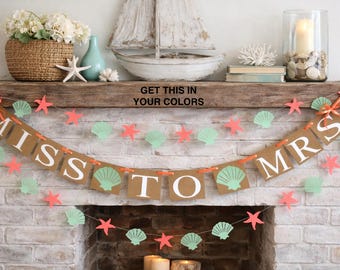 Miss to Mrs Banner | Beach bridal Shower Decor | Bachelorette Party Garland | Coastal garland