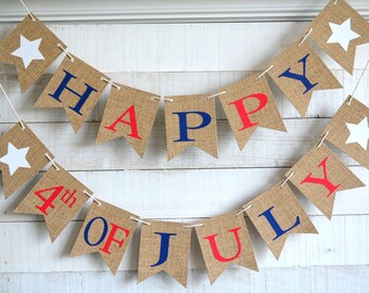 Happy 4th of July Burlap Banner: Rustic Patriotic Decor