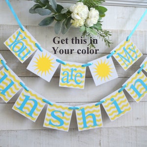 You are my sunshine Banner, You are my sunshine sign, sunshine Baby Shower, Nursery Decor, Sunshine Baby Shower Decoration image 3