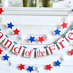 Rustic 4th of July Banner: Land of the Free, Patriotic Decor