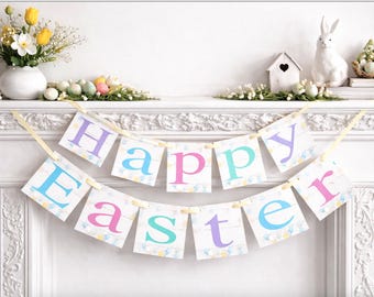 Happy Easter Banner: Spring Colors, Easter Egg mantel display