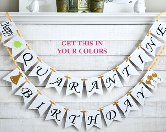 Quarantine Birthday, 18, 21, 50 birthday Quarantine, Quarantine party, Quarantine banners