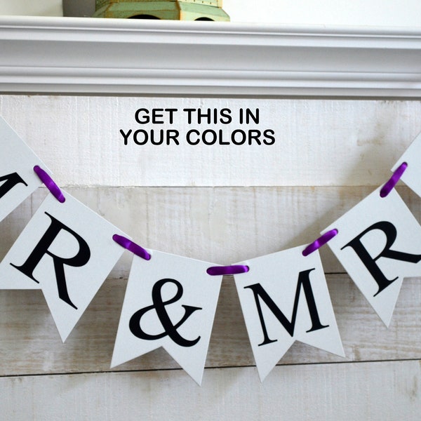 Mr & Mrs Banner, Custom wedding banners, customized wedding sign, table banner, chair banner, Custom colors