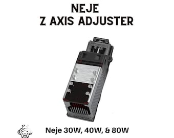Neje Z Axis Adjuster | Works With All &quot;Silver&quot; Neje Modules | 30W, 40W, 80W