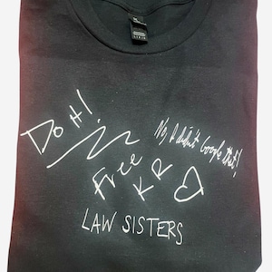 Free Karen Read, Dream Team Handwritten Message Shirt!! Profits donated to the Karen Read Defense Fund