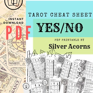 May include: A digital PDF tarot cheat sheet with the text "TAROT CHEAT SHEET YES/NO". The design includes illustrations of tarot cards and the text "INSTANT DOWNLOAD PDF". The product is by Silver Acorns.
