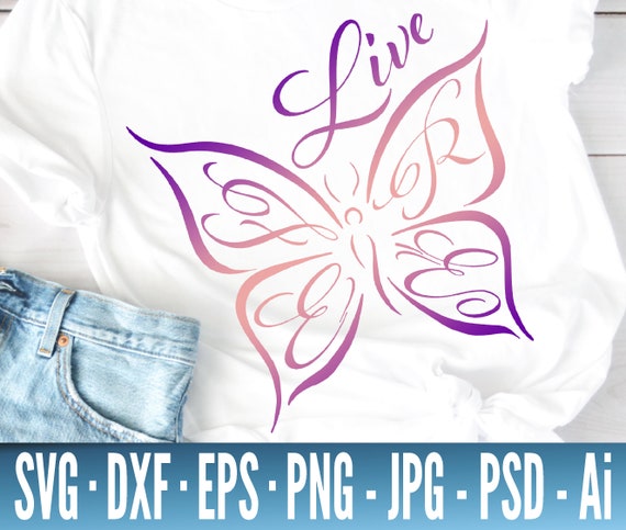 Download Live Free Svg Butterfly Svg Inspirational Quote Svg Svg Etsy
