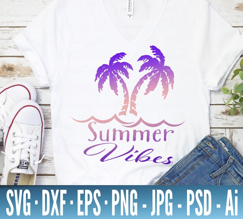 Free Free Summer Vibes Svg 39 SVG PNG EPS DXF File