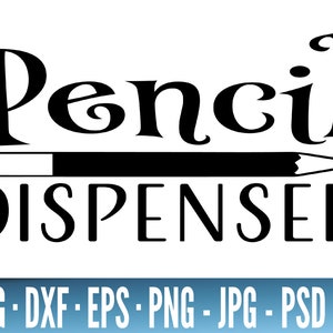 Pacote SVG de dispensador de lápis - Pencil SVG - Arquivos SVG escolares para Cricut - School Svg - Arquivos de corte do professor - Pencil Svg Instant Download