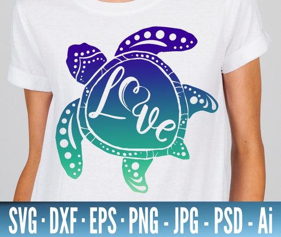 Turtle Love Svg Sea Turtle Svg Turtle Svg Files For Cricut Etsy