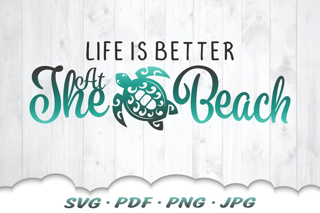Beach Life Mandala Sea Turtle SVG Files for Cricut Life is Better at