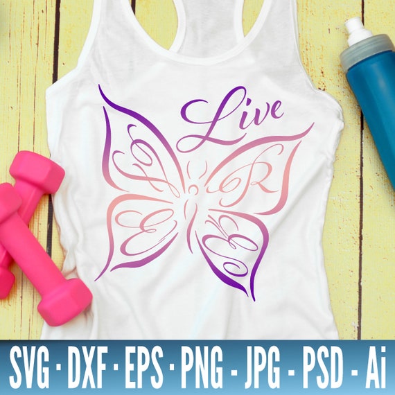 Live Free Svg Butterfly Svg Inspirational Quote Svg Svg Etsy