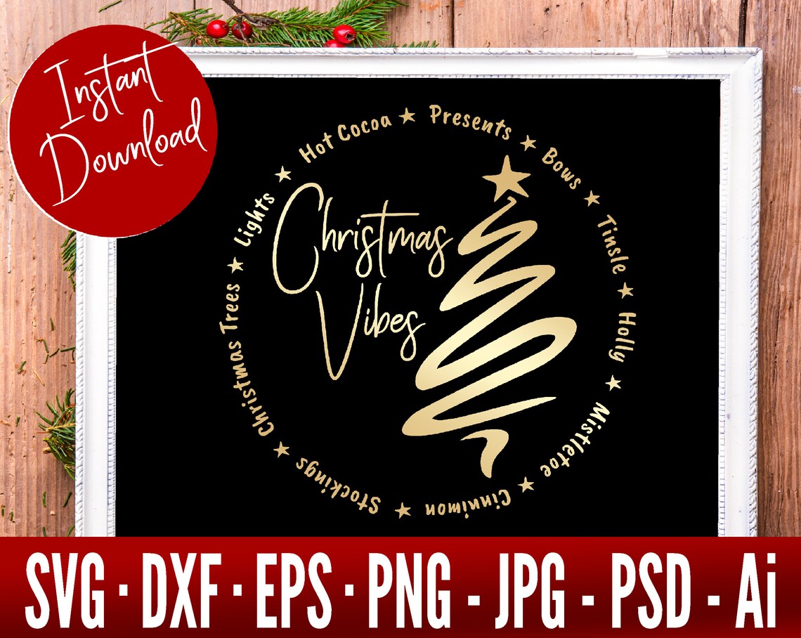 Download Christmas Vibes SVG Christmas Sign SVG Christmas SVG Files ...