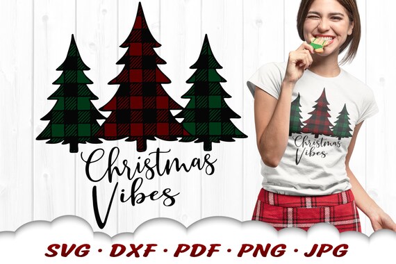 Download Plaid Christmas Vibes Svg Christmas Svg Files For Cricut Etsy
