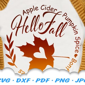 Olá Fall Leaf SVG - Abóbora Spice Cidra de maçã Fogueiras Folhas - Fall Sign Svg - Fall Quote Svg - Leaf Heart Svg - Arquivos Svg para Cricut