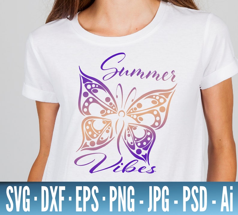 Download Summer Vibes SVG Butterfly SVG Summer SVG Files For Cricut ...
