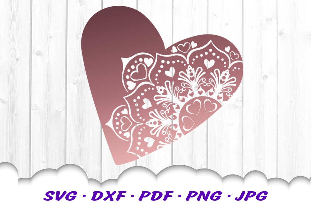 Heart Mandala SVG - Heart SVG Files for Cricut - Mandala SVG - Love Svg ...
