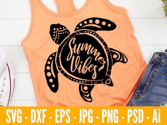 Download Summer Vibes Svg Sea Turtle Svg Files For Cricut Sea Turtle Etsy