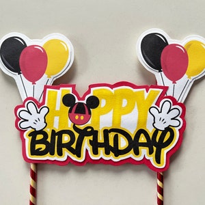 Mickey Happy Birthday Sign * Cake Topper