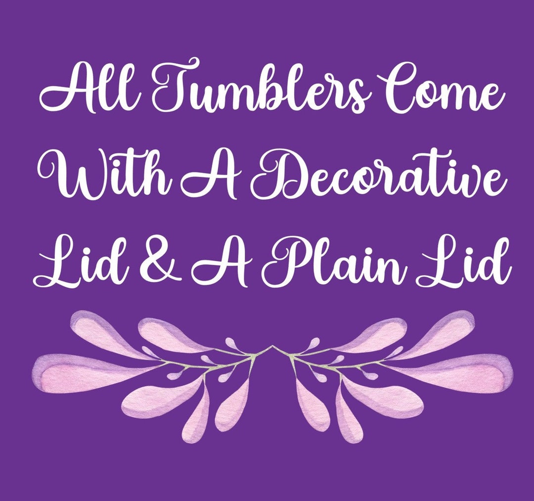 All My Tumblers and Mugs Come With the Lid Topper Shown Etsy