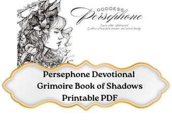 Persephone Grimoire Book of Shadows Printable PDF