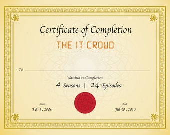 Certificate of Completion The IT Crowd