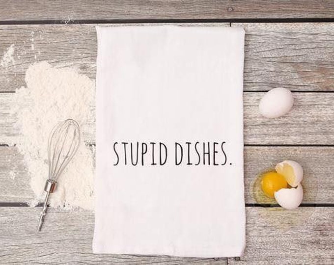 Stupid dishes!