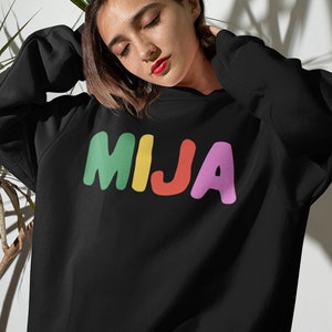 Mija Sweatshirt, Hija De Tu Madre, Latina Power, Mija You Got This, Regalo Para Hija, Latinx Owned Shop