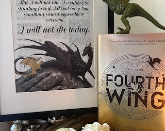 Fourth Wing, I Will Not Die Today, Rebecca Yarros, Dragon, Dictionary Print, Vintage Print, Book art, Bookish merch, fourth wing gift