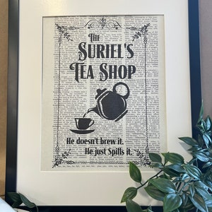 Suriels Tea Shop, ACOTAR, A Court of Thorns and Roses, Dictionary Print, Vintage Print, Book art, Book, Reading, bookish gift, reader