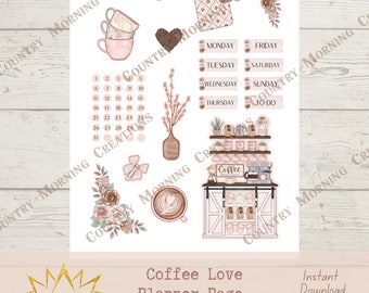 May include: A printable planner page with a coffee shop theme. The page includes a calendar, a to-do list, and a variety of coffee-themed illustrations, including a coffee cup, a coffee shop, and a heart. The text "Coffee Love Planner Page" is at the bottom of the page.