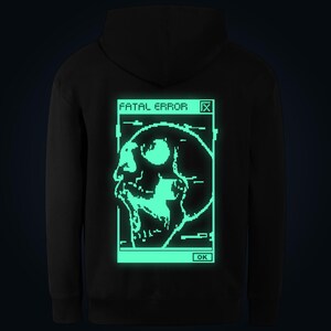 Fatal Error glow in the dark hoodie back print