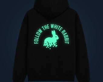 Folgen Sie dem weißen Kaninchen Glow in the dark Hoodie Rückendruck