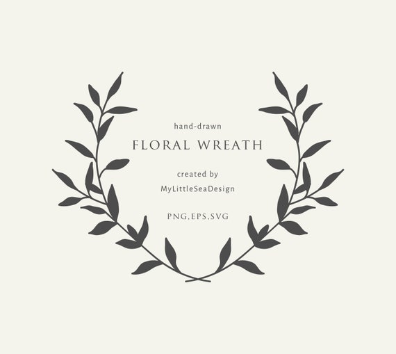 Download Laurel Wreath Svg Floral Wreath Svg Vector Files Flower Etsy