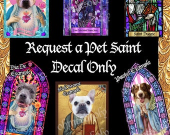 Pet Saint Sticker Only | Pet Prayer Candle Decals | Dog Saint Candle Decals | Custom Cat Saint Prayer Candle Decal Only