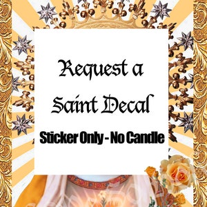 Saint Sticker Only | Prayer Candle Decals | Saint Candle Decals | Custom Prayer Candle Decal Only
