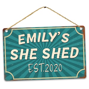 Personalized She Shed Sign, She Shed Decor, She Shed Metal Sign, Custom She Shed Plaque, She Shed Gift