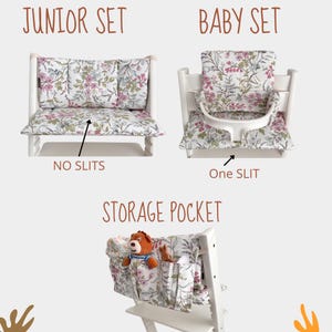 May include: White high chair sets with floral print cushions. The image shows a junior set, a baby set, and a storage pocket. The junior set has no slits, while the baby set has one slit. The storage pocket is filled with a teddy bear.