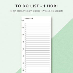 May include: A printable to-do list for a Happy Planner Skinny Classic. The list is titled "To Do List" and has 25 lines for writing tasks.