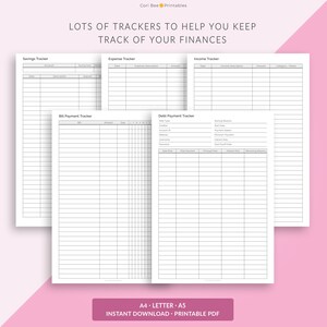 May include: A printable PDF document with five different financial trackers: Savings Tracker, Expense Tracker, Income Tracker, Bill Payment Tracker, and Debt Payment Tracker. Each tracker has a table with columns for date, description, amount, and other relevant information.