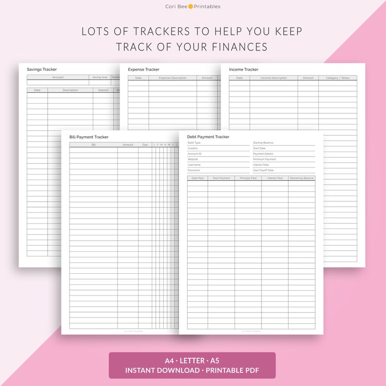 May include: A printable PDF document with five different financial trackers: Savings Tracker, Expense Tracker, Income Tracker, Bill Payment Tracker, and Debt Payment Tracker. Each tracker has a table with columns for date, description, amount, and other relevant information.