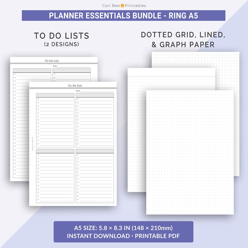 May include: Printable planner pages in A5 size (5.8 x 8.3 inches). The pages include two to-do list designs, dotted grid, lined, and graph paper.